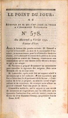 Le point du jour ou Résultat de ce qui s'est passé la veille à l'Assemblée Nationale Mittwoch 9. Februar 1791