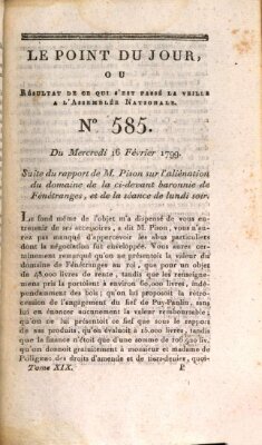 Le point du jour ou Résultat de ce qui s'est passé la veille à l'Assemblée Nationale Mittwoch 16. Februar 1791