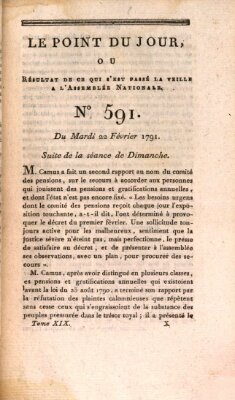 Le point du jour ou Résultat de ce qui s'est passé la veille à l'Assemblée Nationale Dienstag 22. Februar 1791