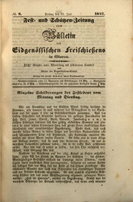 Fest- und Schützen-Zeitung oder Bülletin des Eidgenössischen Freischiessens Freitag 23. Juli 1847