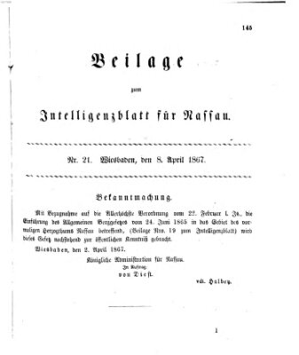 Intelligenzblatt für Nassau. Beilage zum Intelligenzblatt für Nassau (Herzoglich-nassauisches allgemeines Intelligenzblatt) Montag 8. April 1867