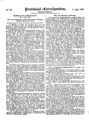 Provinzial-Correspondenz Mittwoch 9. Juni 1869