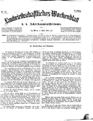 Landwirthschaftliches Wochenblatt des K.K. Ackerbauministeriums in Wien Freitag 8. April 1870