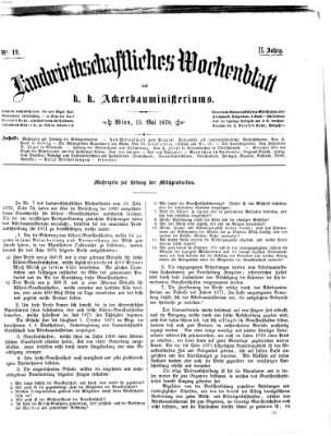 Landwirthschaftliches Wochenblatt des K.K. Ackerbauministeriums in Wien Freitag 13. Mai 1870