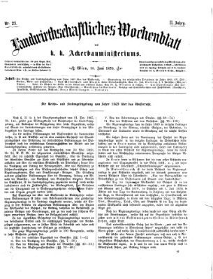 Landwirthschaftliches Wochenblatt des K.K. Ackerbauministeriums in Wien Freitag 10. Juni 1870