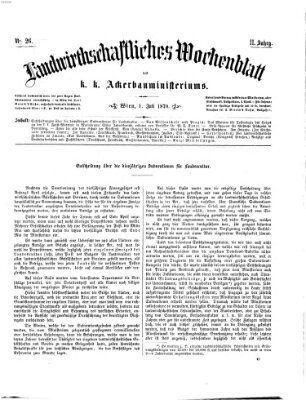 Landwirthschaftliches Wochenblatt des K.K. Ackerbauministeriums in Wien Freitag 1. Juli 1870