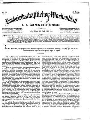 Landwirthschaftliches Wochenblatt des K.K. Ackerbauministeriums in Wien Freitag 15. Juli 1870