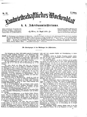 Landwirthschaftliches Wochenblatt des K.K. Ackerbauministeriums in Wien Freitag 19. August 1870