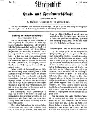 Wochenblatt für Land- und Forstwirthschaft Samstag 9. Juli 1870