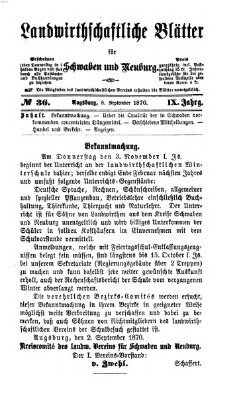 Landwirtschaftliche Blätter für Schwaben und Neuburg Donnerstag 8. September 1870