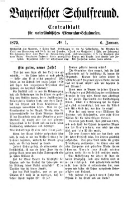 Bayerischer Schulfreund Donnerstag 6. Januar 1870