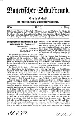 Bayerischer Schulfreund Donnerstag 31. März 1870