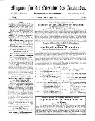 Magazin für die Literatur des Auslandes Samstag 8. April 1865