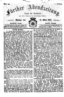 Fürther Abendzeitung Montag 13. März 1865