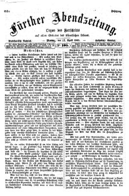 Fürther Abendzeitung Montag 17. April 1865