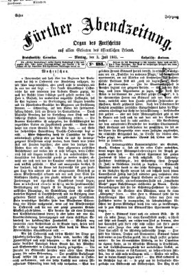 Fürther Abendzeitung Montag 3. Juli 1865