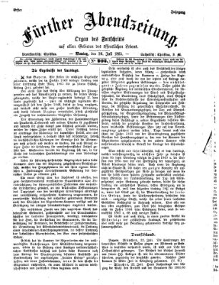 Fürther Abendzeitung Montag 24. Juli 1865