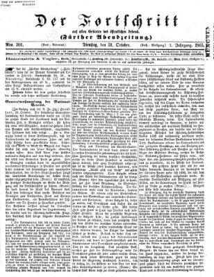 Der Fortschritt auf allen Gebieten des öffentlichen Lebens Dienstag 31. Oktober 1865