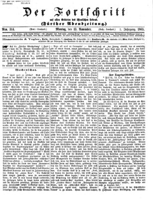 Der Fortschritt auf allen Gebieten des öffentlichen Lebens Montag 13. November 1865