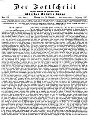 Der Fortschritt auf allen Gebieten des öffentlichen Lebens Montag 20. November 1865