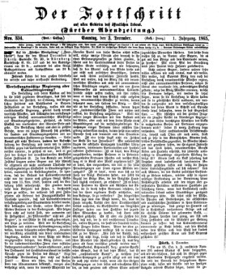 Der Fortschritt auf allen Gebieten des öffentlichen Lebens Sonntag 3. Dezember 1865