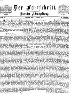 Der Fortschritt (Der Fortschritt auf allen Gebieten des öffentlichen Lebens) Freitag 4. Januar 1867