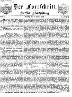 Der Fortschritt (Der Fortschritt auf allen Gebieten des öffentlichen Lebens) Dienstag 8. Januar 1867