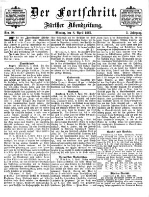 Der Fortschritt (Der Fortschritt auf allen Gebieten des öffentlichen Lebens) Montag 8. April 1867