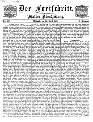 Der Fortschritt (Der Fortschritt auf allen Gebieten des öffentlichen Lebens) Mittwoch 24. April 1867