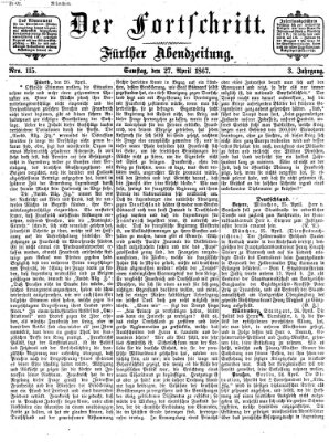 Der Fortschritt (Der Fortschritt auf allen Gebieten des öffentlichen Lebens) Samstag 27. April 1867