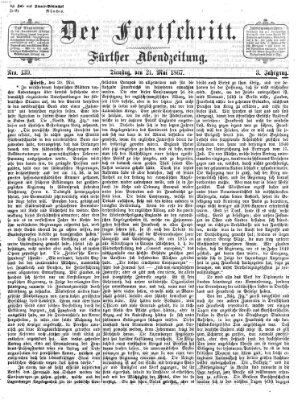 Der Fortschritt (Der Fortschritt auf allen Gebieten des öffentlichen Lebens) Dienstag 21. Mai 1867