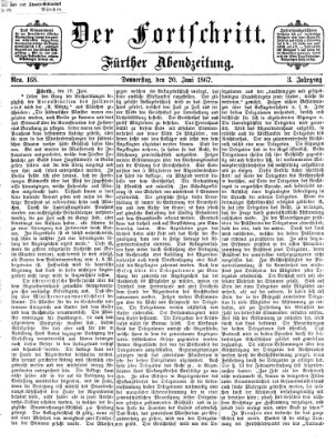 Der Fortschritt (Der Fortschritt auf allen Gebieten des öffentlichen Lebens) Donnerstag 20. Juni 1867