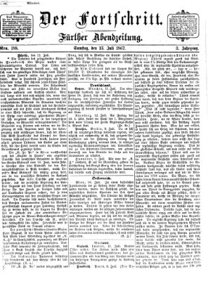 Der Fortschritt (Der Fortschritt auf allen Gebieten des öffentlichen Lebens) Samstag 13. Juli 1867