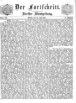 Der Fortschritt (Der Fortschritt auf allen Gebieten des öffentlichen Lebens) Freitag 19. Juli 1867