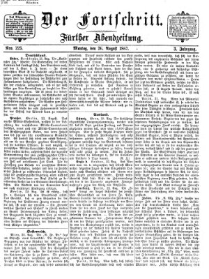 Der Fortschritt (Der Fortschritt auf allen Gebieten des öffentlichen Lebens) Montag 26. August 1867