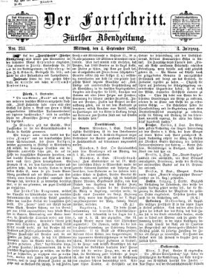 Der Fortschritt (Der Fortschritt auf allen Gebieten des öffentlichen Lebens) Mittwoch 4. September 1867