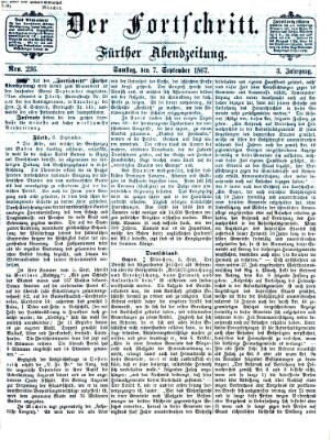 Der Fortschritt (Der Fortschritt auf allen Gebieten des öffentlichen Lebens) Samstag 7. September 1867