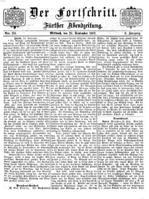 Der Fortschritt (Der Fortschritt auf allen Gebieten des öffentlichen Lebens) Mittwoch 25. September 1867