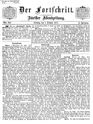 Der Fortschritt (Der Fortschritt auf allen Gebieten des öffentlichen Lebens) Dienstag 1. Oktober 1867