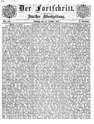 Der Fortschritt (Der Fortschritt auf allen Gebieten des öffentlichen Lebens) Dienstag 15. Oktober 1867