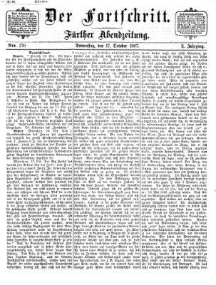 Der Fortschritt (Der Fortschritt auf allen Gebieten des öffentlichen Lebens) Donnerstag 17. Oktober 1867