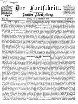 Der Fortschritt (Der Fortschritt auf allen Gebieten des öffentlichen Lebens) Freitag 22. November 1867