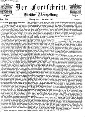 Der Fortschritt (Der Fortschritt auf allen Gebieten des öffentlichen Lebens) Montag 9. Dezember 1867