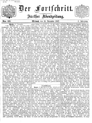 Der Fortschritt (Der Fortschritt auf allen Gebieten des öffentlichen Lebens) Mittwoch 18. Dezember 1867