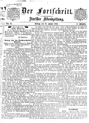 Der Fortschritt (Der Fortschritt auf allen Gebieten des öffentlichen Lebens) Freitag 10. Januar 1868