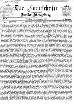 Der Fortschritt (Der Fortschritt auf allen Gebieten des öffentlichen Lebens) Dienstag 14. Januar 1868