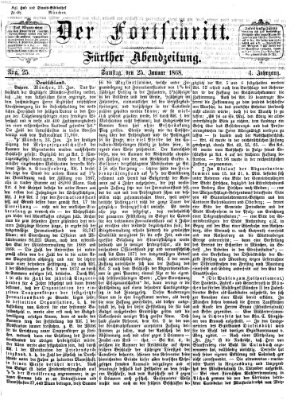 Der Fortschritt (Der Fortschritt auf allen Gebieten des öffentlichen Lebens) Samstag 25. Januar 1868