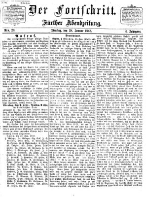 Der Fortschritt (Der Fortschritt auf allen Gebieten des öffentlichen Lebens) Dienstag 28. Januar 1868