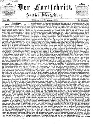 Der Fortschritt (Der Fortschritt auf allen Gebieten des öffentlichen Lebens) Mittwoch 29. Januar 1868