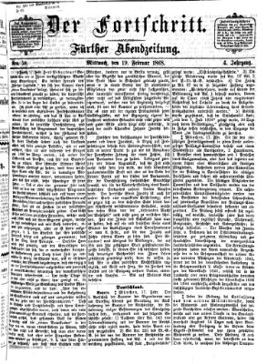 Der Fortschritt (Der Fortschritt auf allen Gebieten des öffentlichen Lebens) Mittwoch 19. Februar 1868